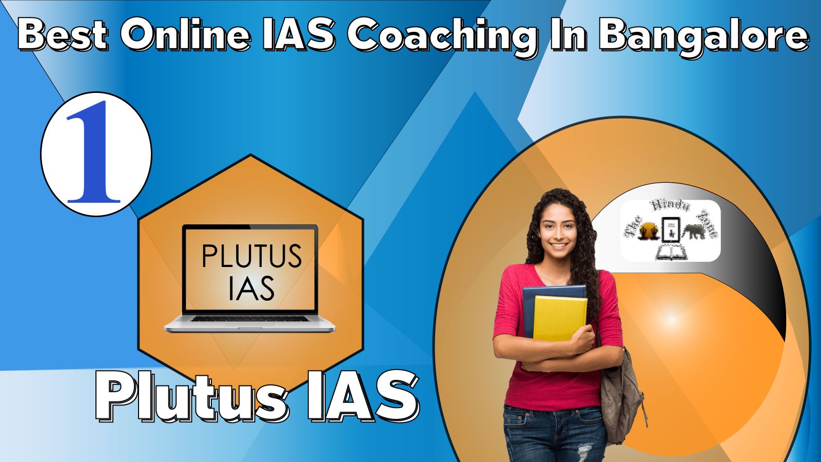 Plutus IAS Online IAS Coaching in Bangalore