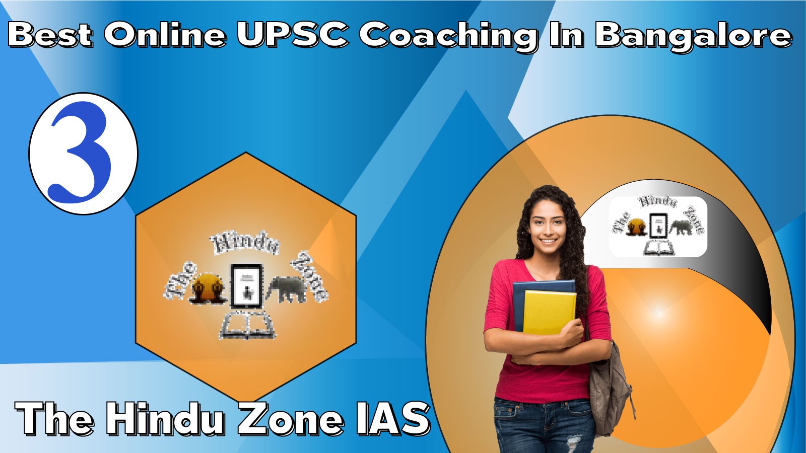 The Hindu Zone IAS Online Coaching In Bangalore