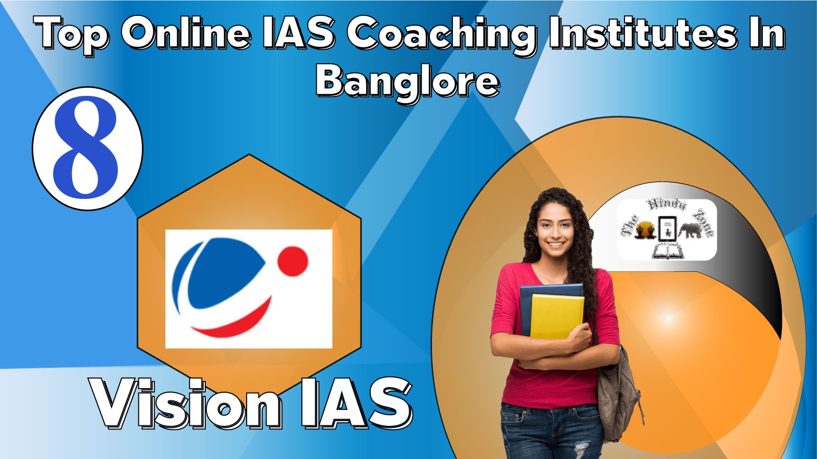 Vision IAS Online Coaching In Bangalore