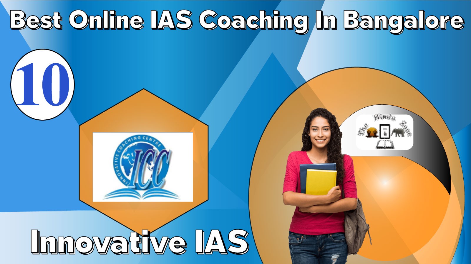 Innovative IAS Online Coaching in Bangalore