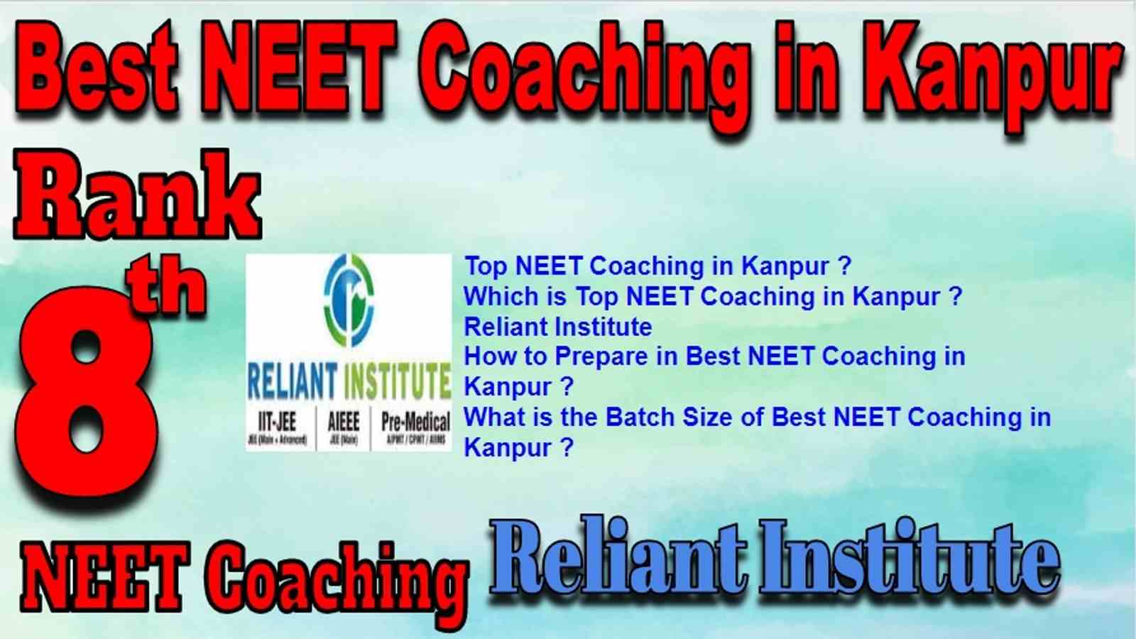 Rank 8 Best NEET Coaching in Kanpur