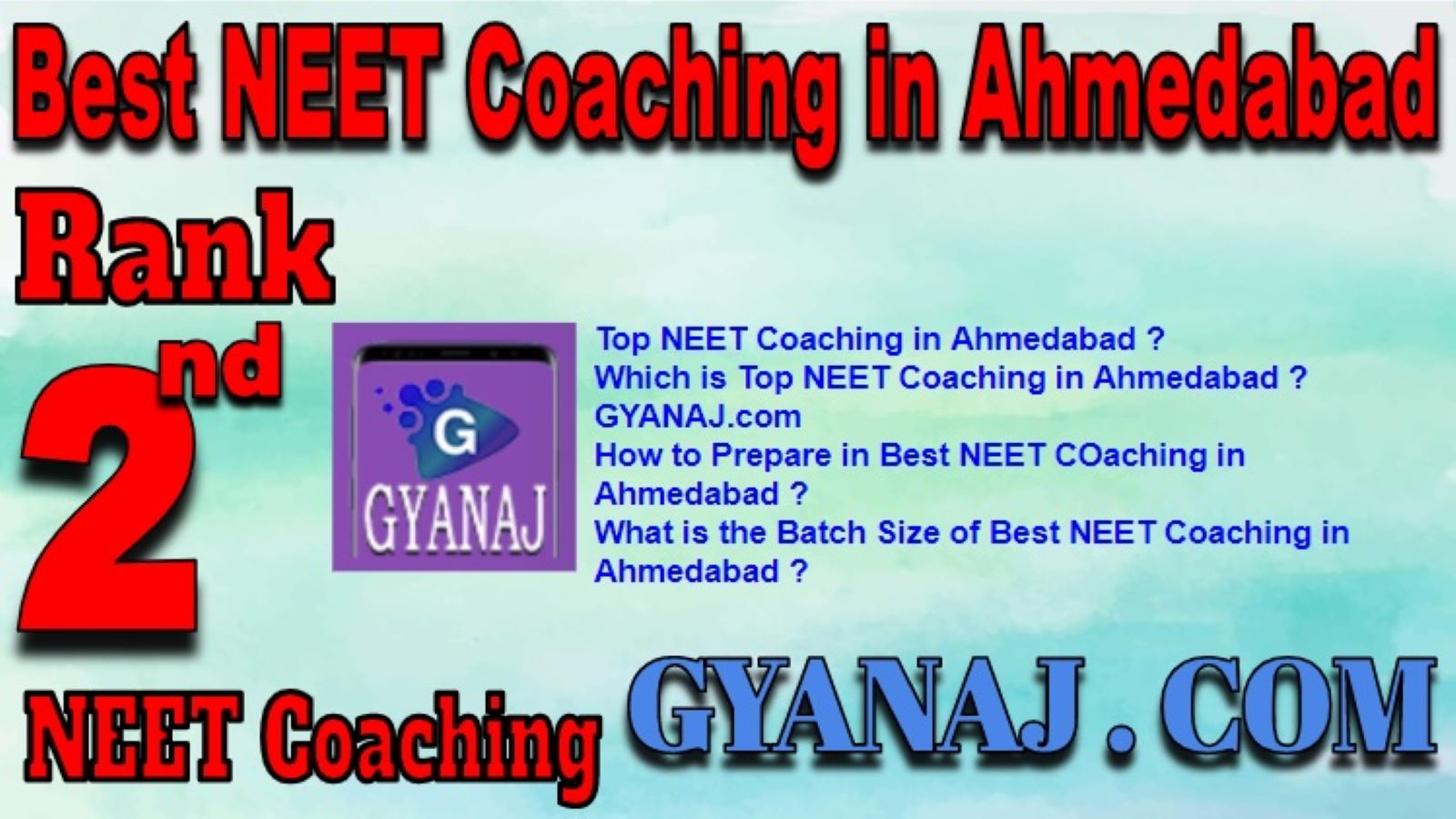 Rank 2 Top NEET Coaching in Ahmedabad