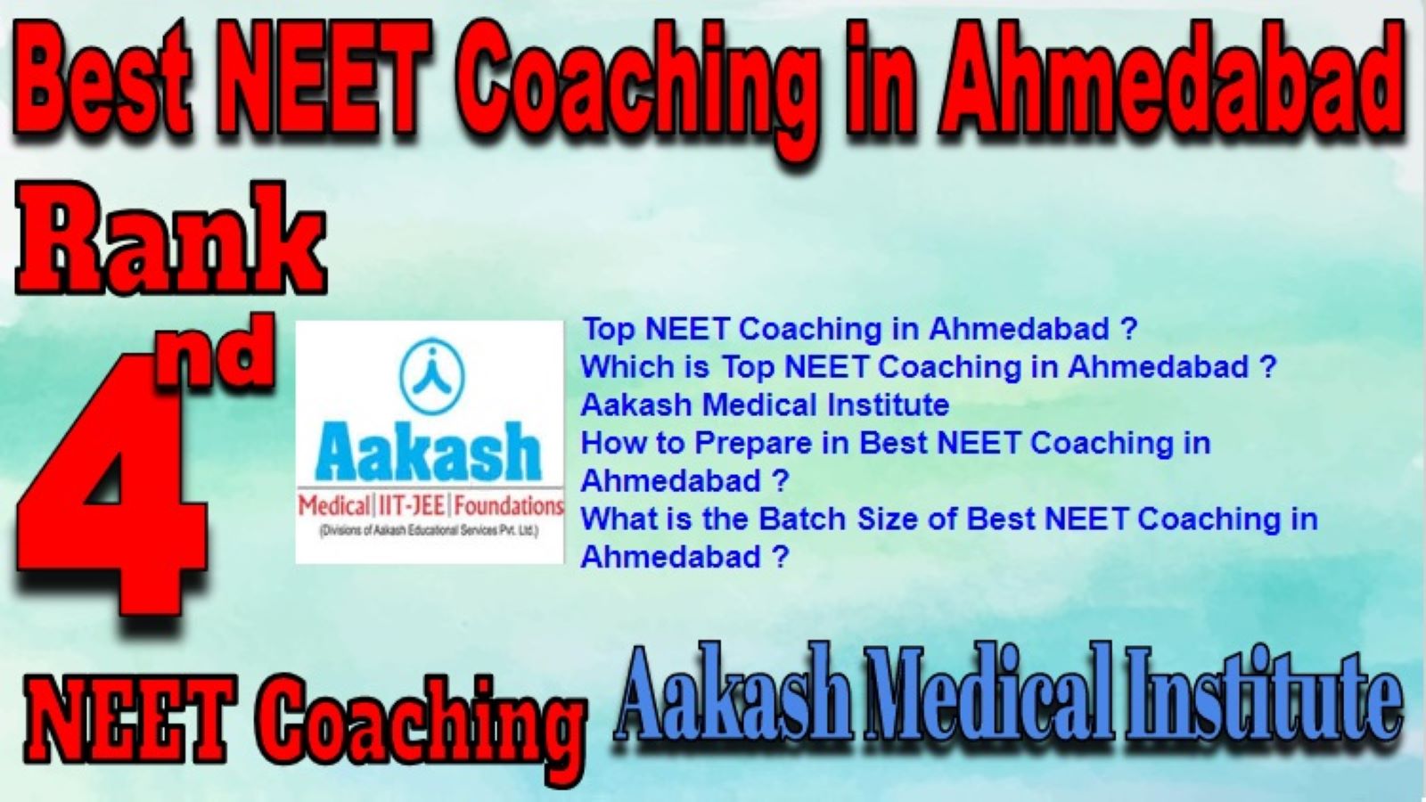 Rank 4 Top NEET Coaching in Ahmedabad