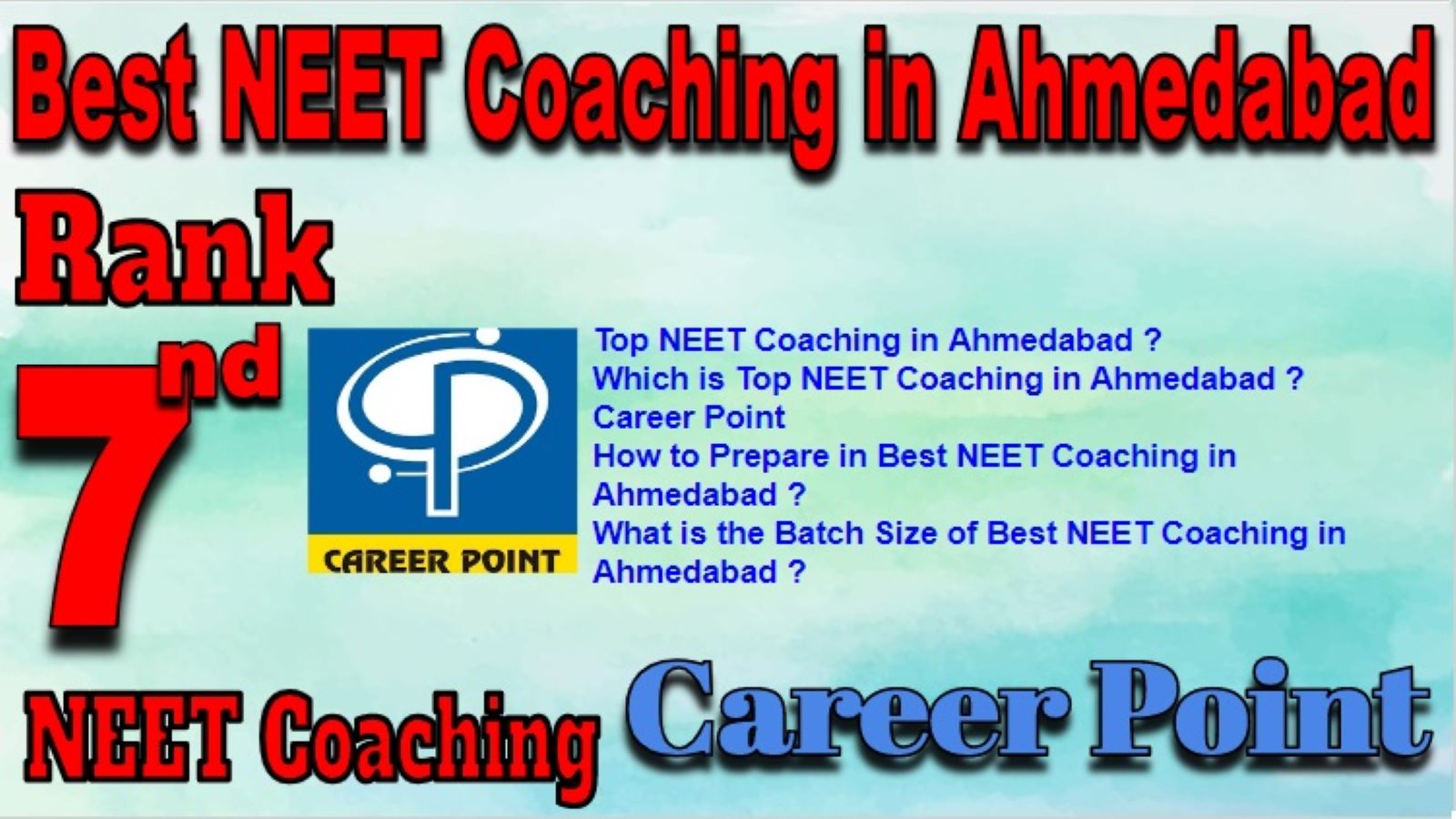 Rank 7 Top NEET Coaching in Ahmedabad