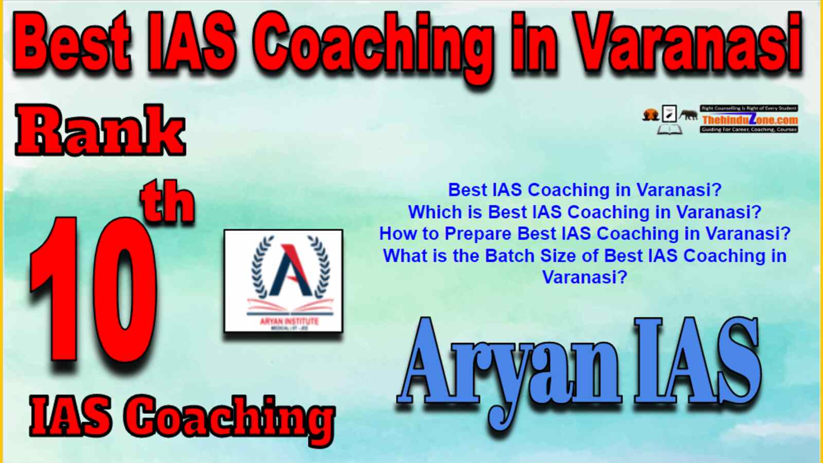 Rank 10 Best IAS Coaching in Varanasi