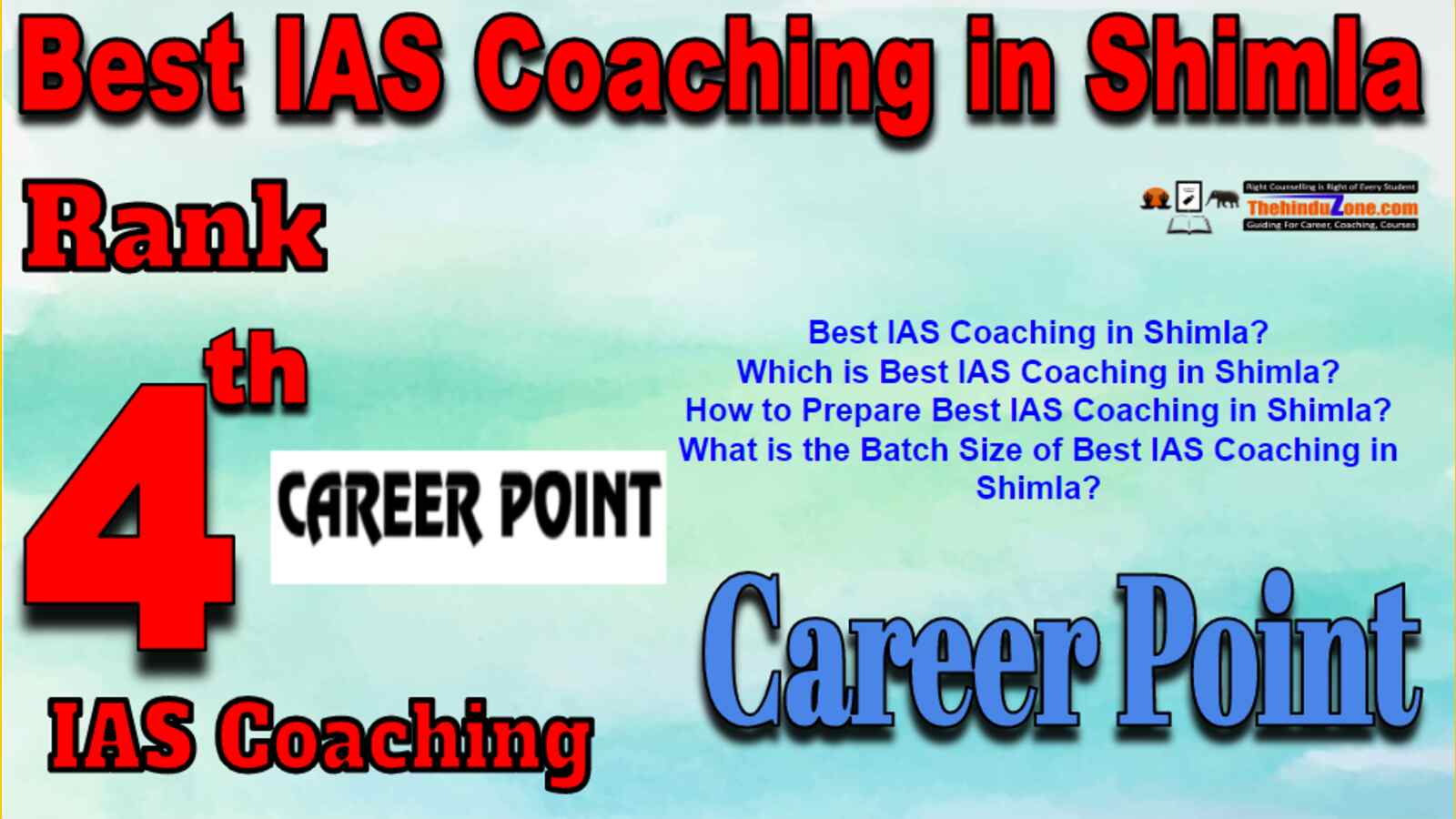 Rank 4 Best IAS Coaching in Shimla
