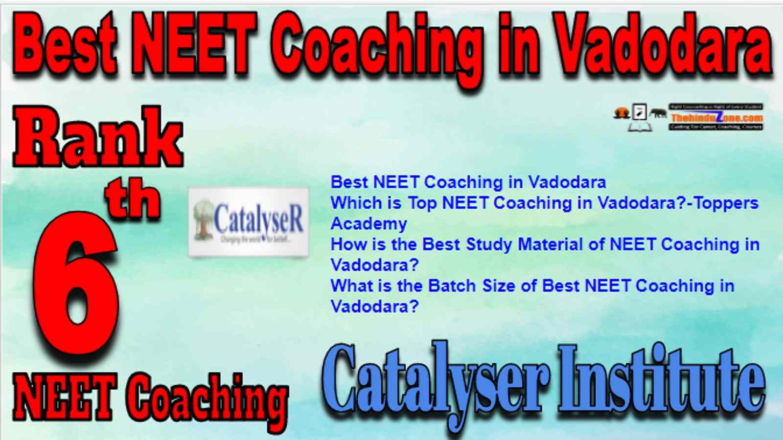 Rank 6 Best NEET Coaching in Vadodara