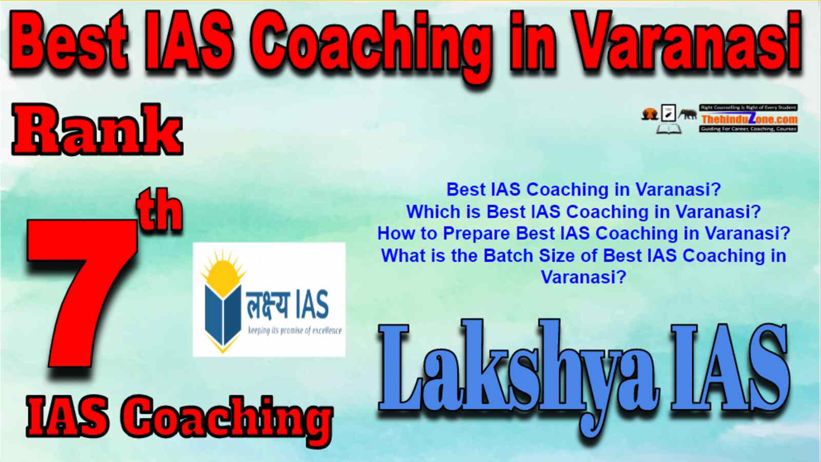 Rank 7 Best IAS Coaching in Varanasi