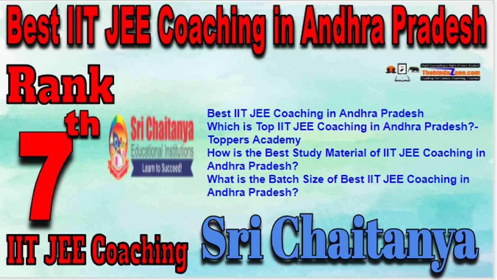 Rank 7 Best IIT JEE Coaching in Andhra Pradesh