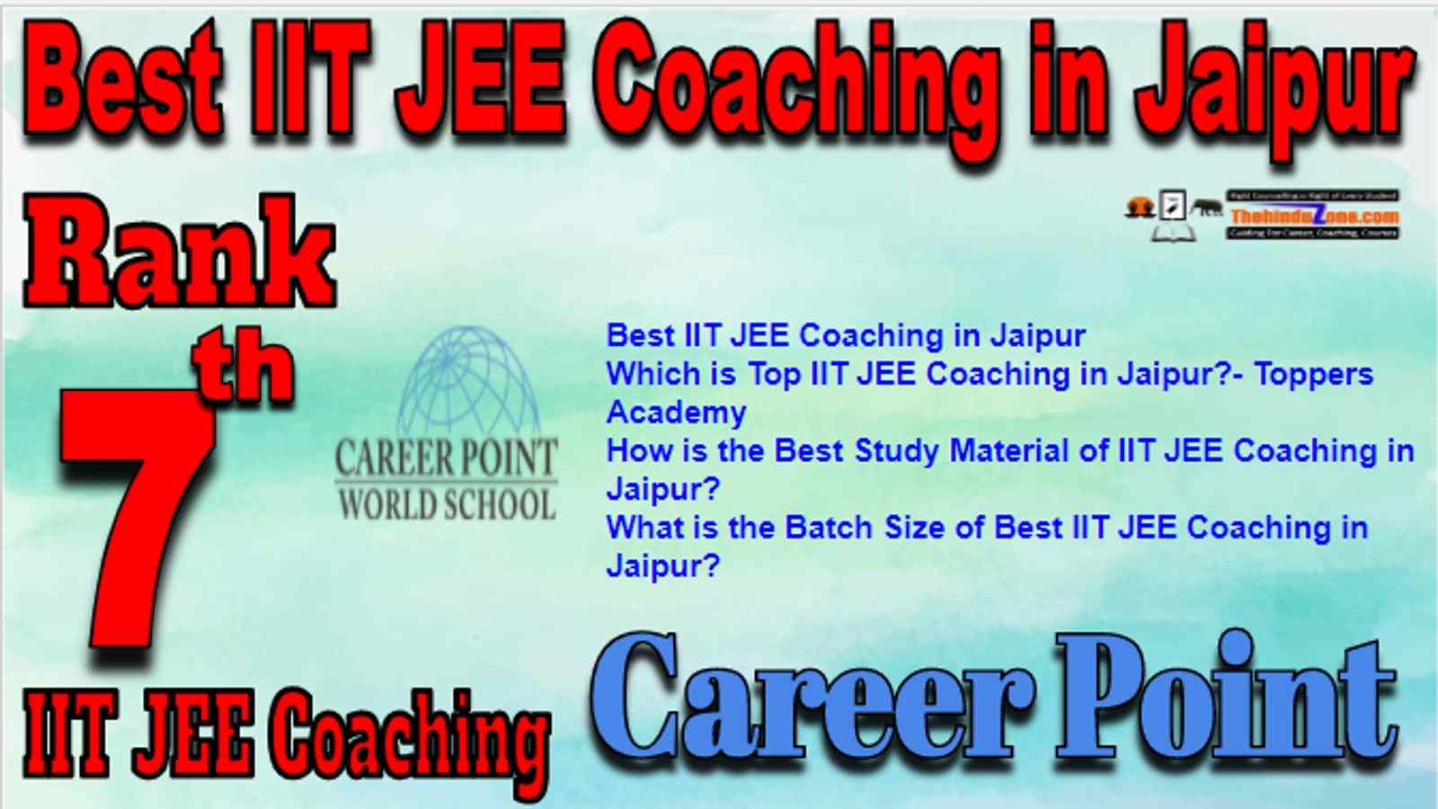 Rank 7 Best IIT JEE Coaching in Jaipur