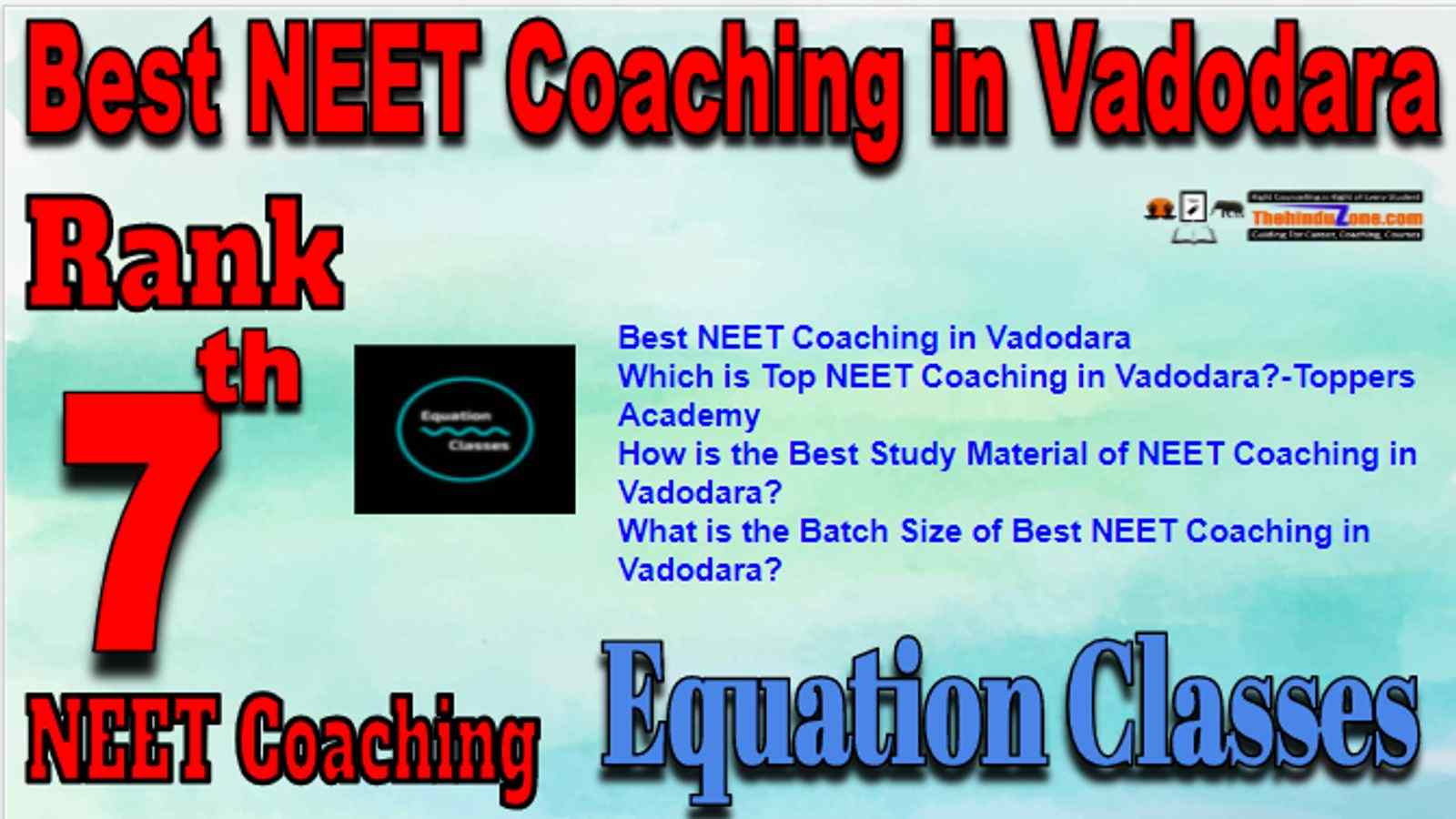 Rank 7 Best NEET Coaching in Vadodara