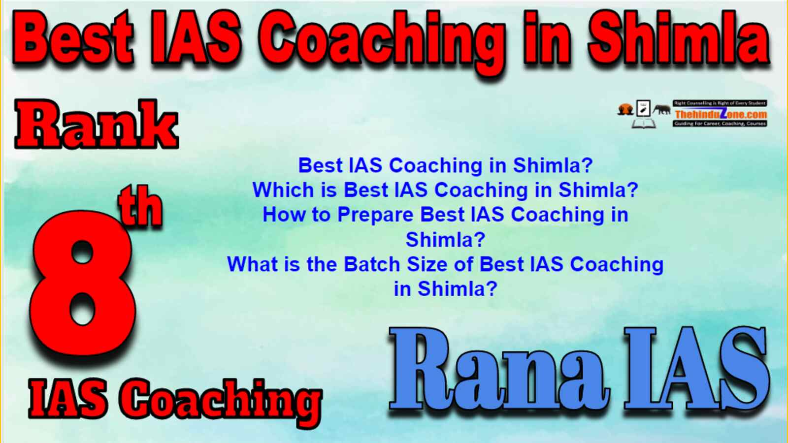 Rank 8 Best IAS Coaching in Shimla