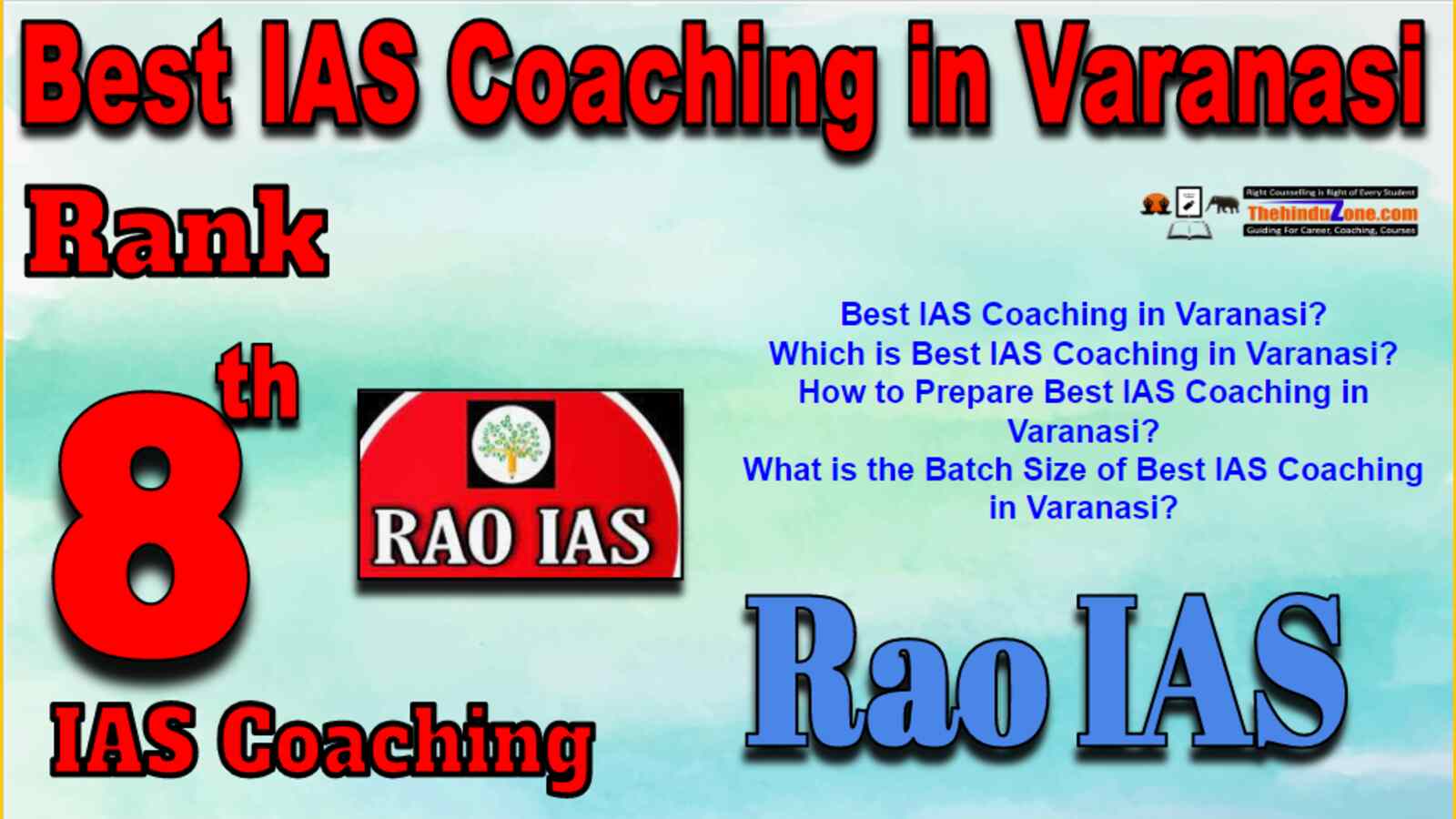 Rank 8 Best IAS Coaching in Varanasi