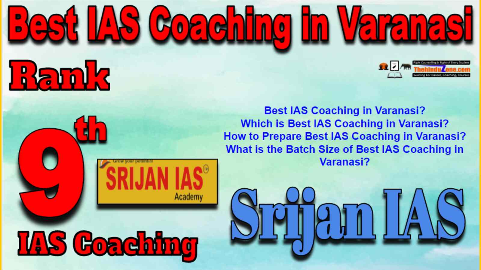 Rank 9 Best IAS Coaching in Varanasi