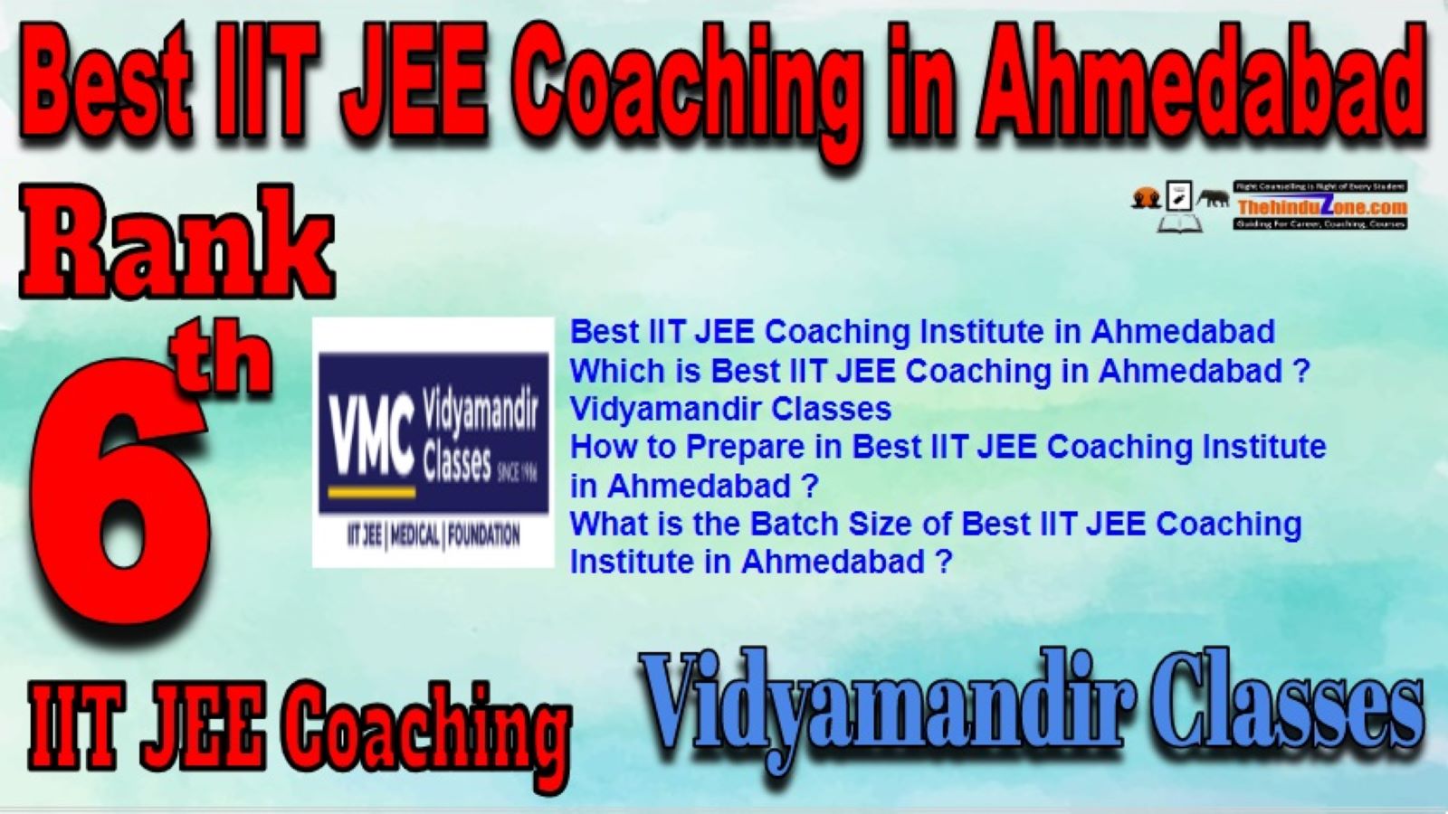 Best IIT JEE Coaching institute in Ahmedabad,Vidyamandir Classes IIT JEE Coaching in Ahmedabad,Rank 6 best IIT JEE Coaching in Ahmedabad,,Top IIT JEE coaching in Ahmedabad,Best IIT JEE Coaching in Ahmedabad,Contact deatils,Address,fees,location of Best IIT JEE Coaching in Ahmedabad.Best result in Past Years Best IIT JEE Coaching institute in Ahmedabad,Vidyamandir Classes IIT JEE Coaching in Ahmedabad,Rank 6 best IIT JEE Coaching in Ahmedabad