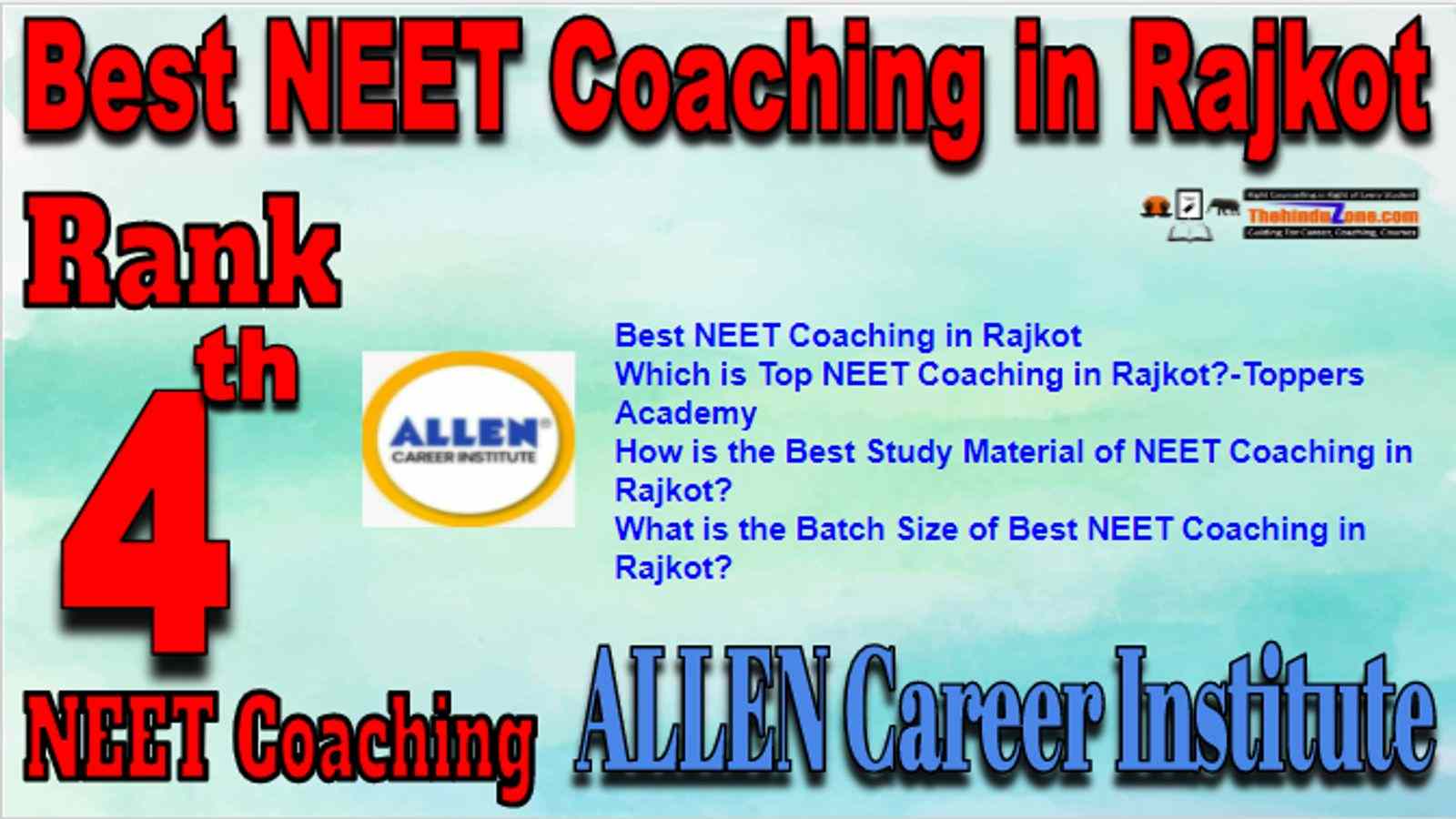 Rank 4 Best NEET Coaching in Rajkot