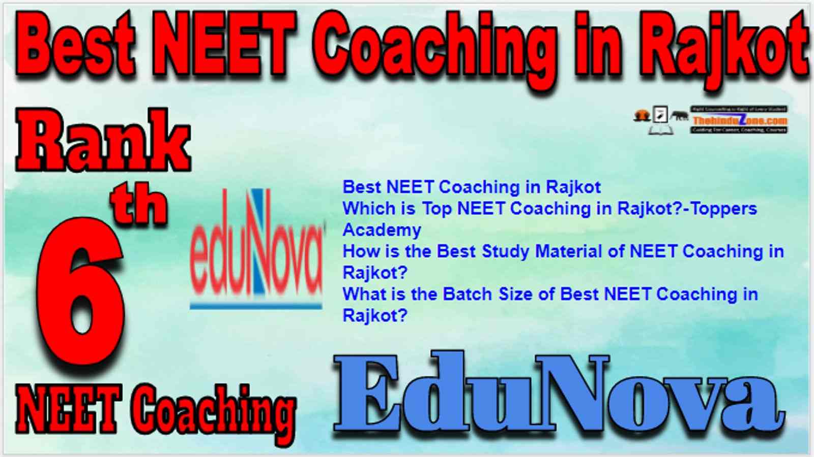 Rank 6 Best NEET Coaching in Rajkot