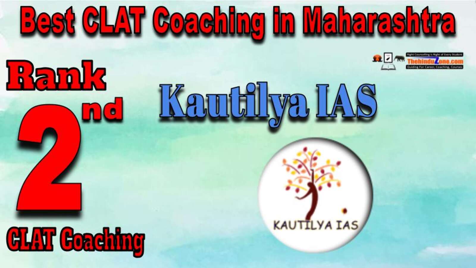 Kautilya IAS CLAT Coaching in Maharashtra