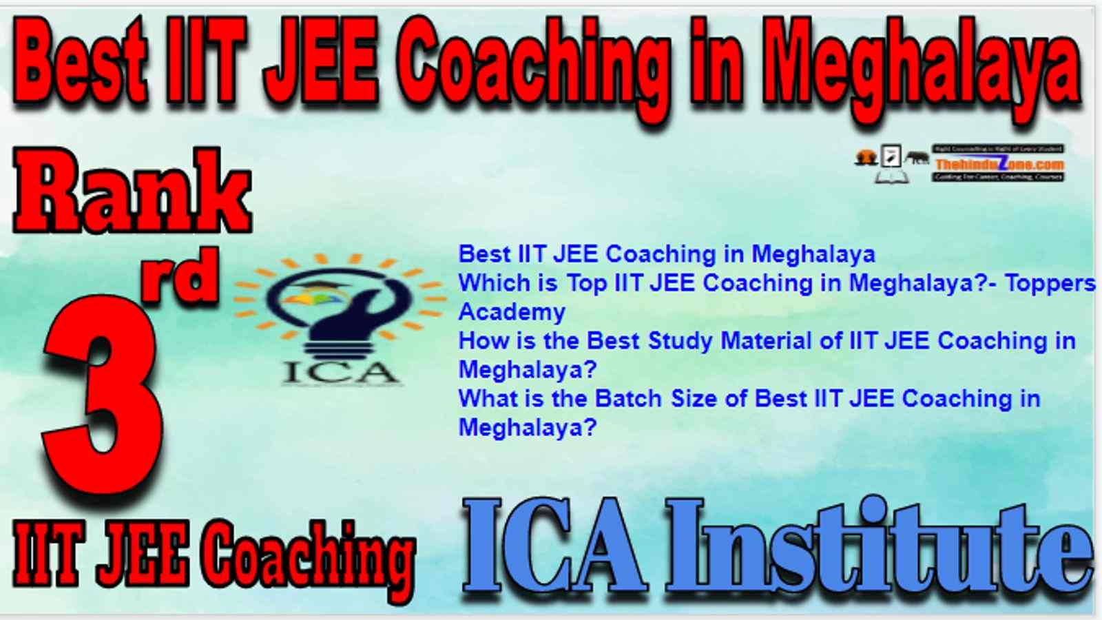 Rank 3 Best IIT JEE Coaching in Meghalaya