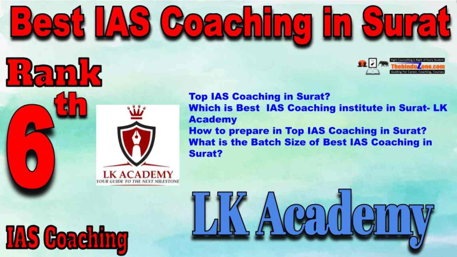 Rank 6 Best IAS Coaching in Surat. Top IAS Coaching in Surat. Best IAS Coaching in Surat.