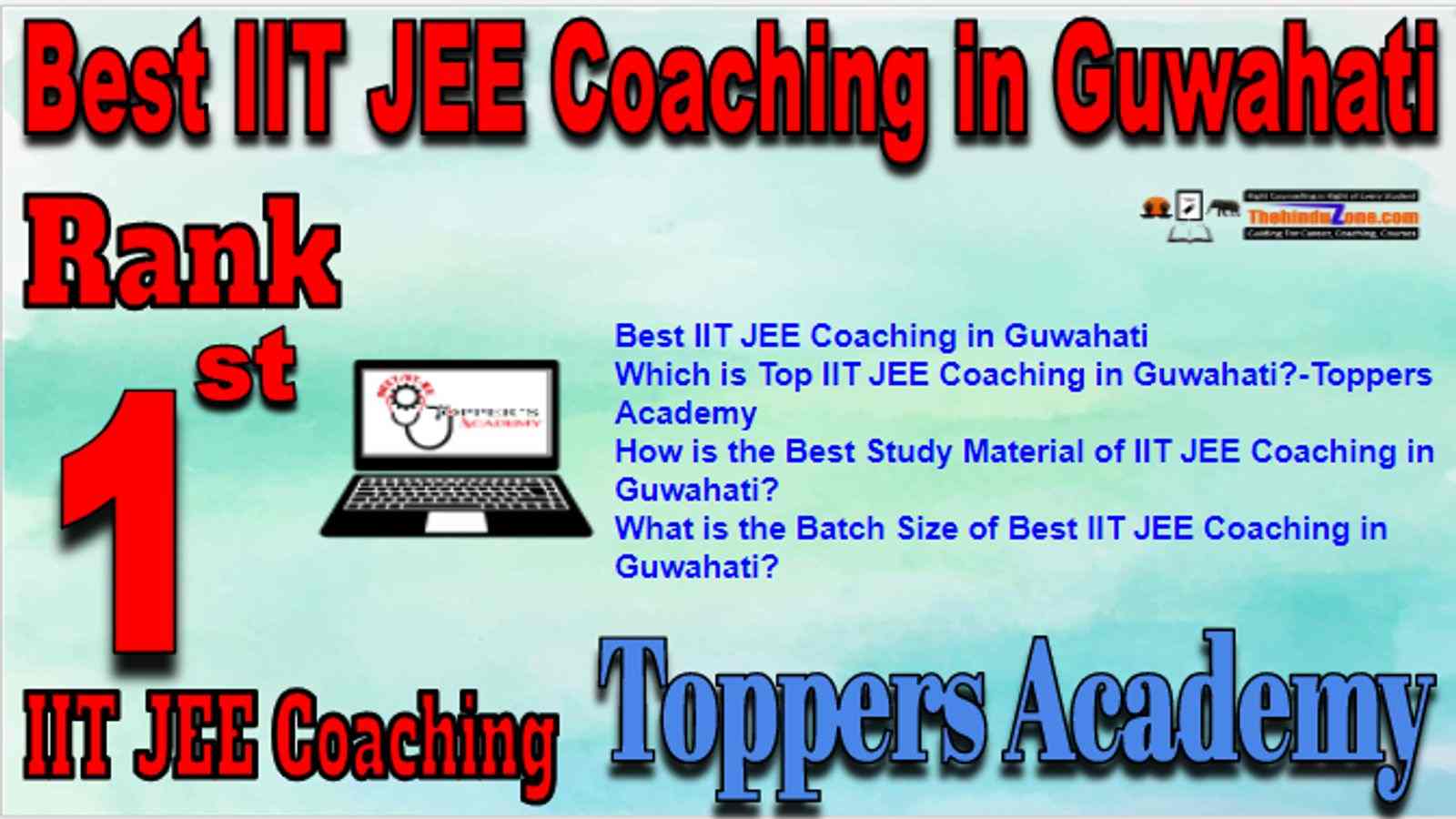 Rank 1 Best IIT JEE Coaching in Guwahati