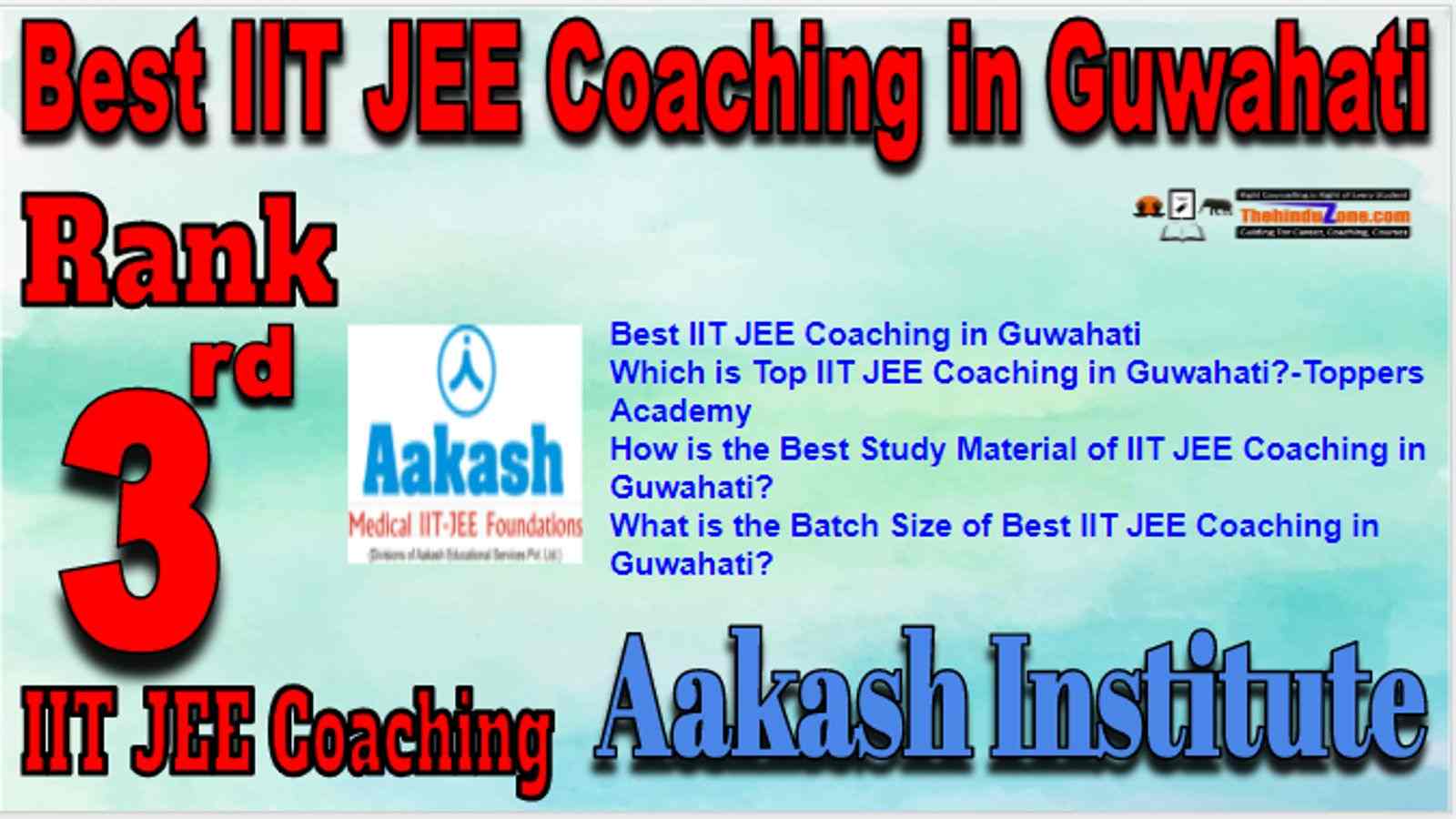 Rank 3 Best IIT JEE Coaching in Guwahati