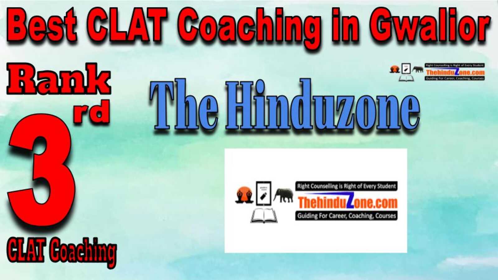 Rank 3. The Hinduzone  Best CLAT Coaching in Gwalior