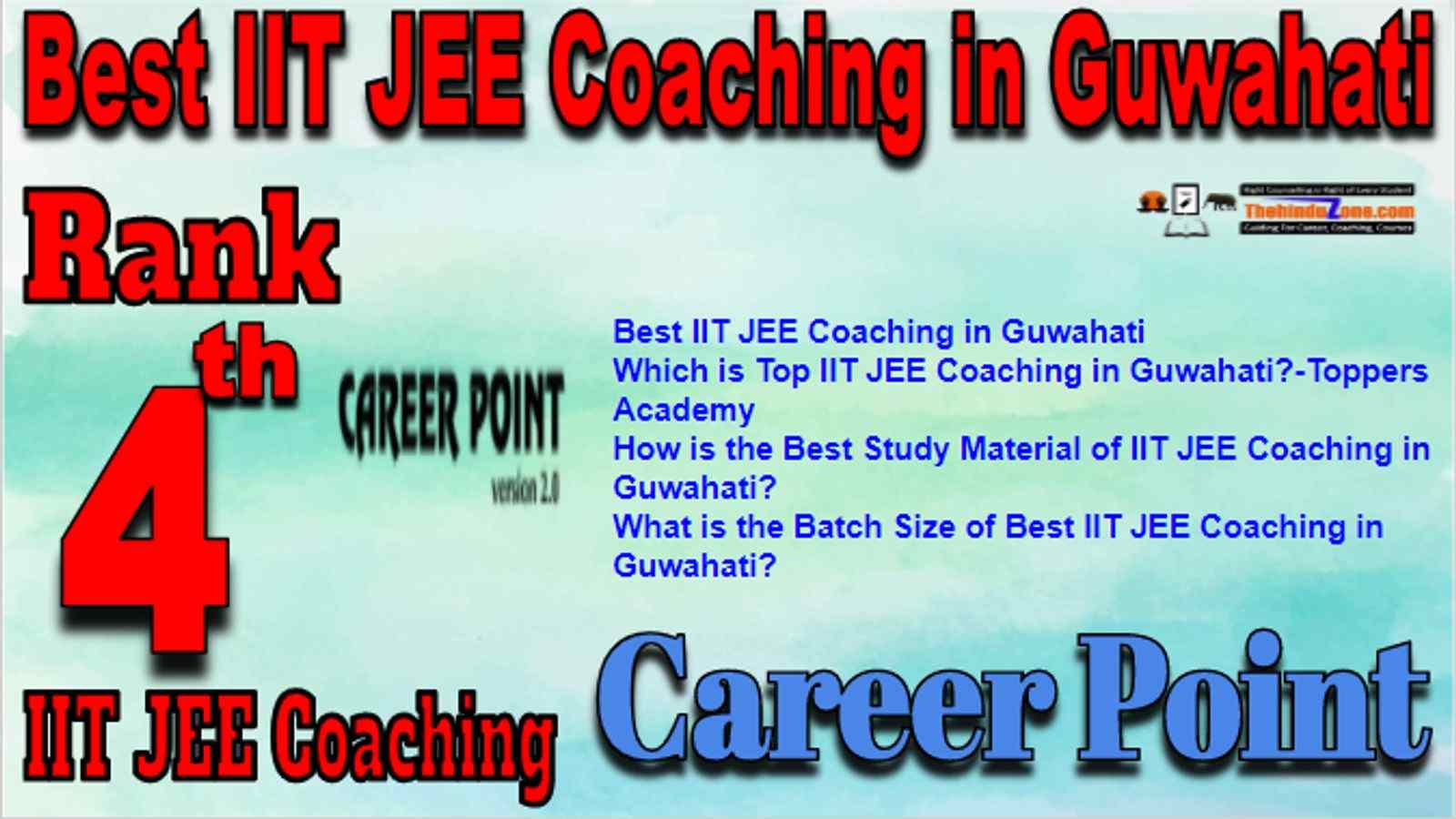 Rank 4 Best IIT JEE Coaching in Guwahati