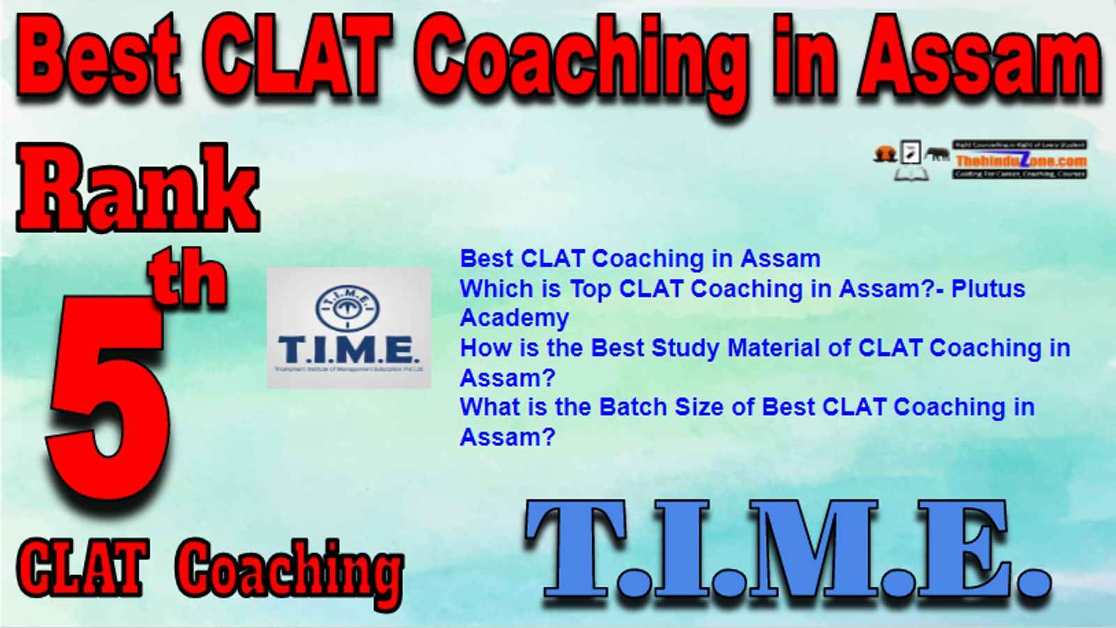 Rank 5 Best CLAT Coaching in Assam