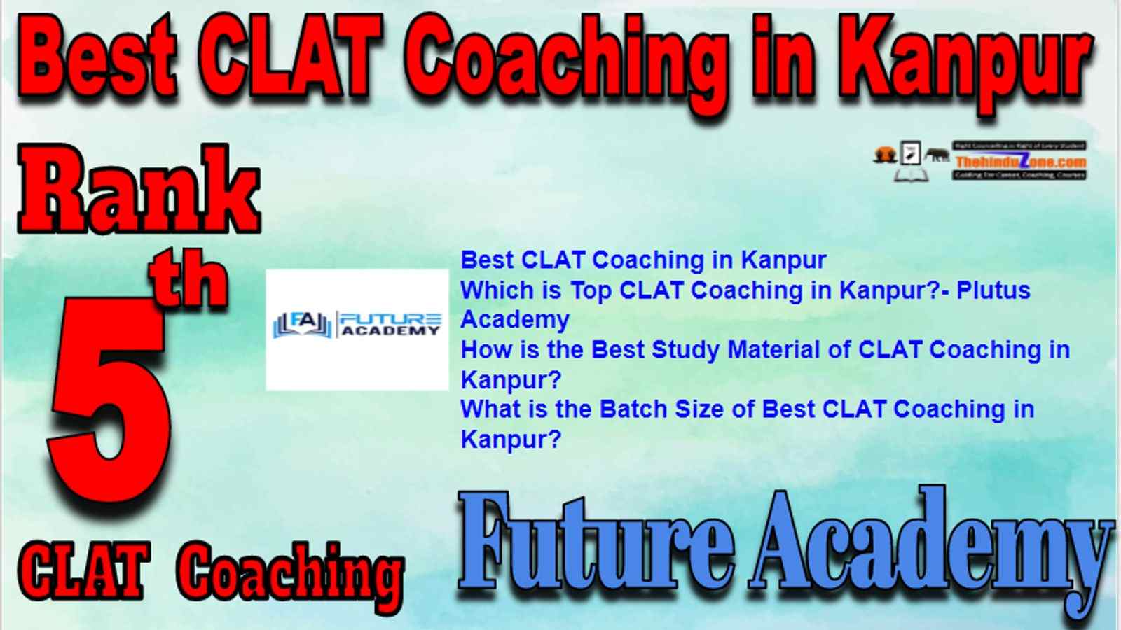 Rank 5 Best CLAT Coaching in Kanpur