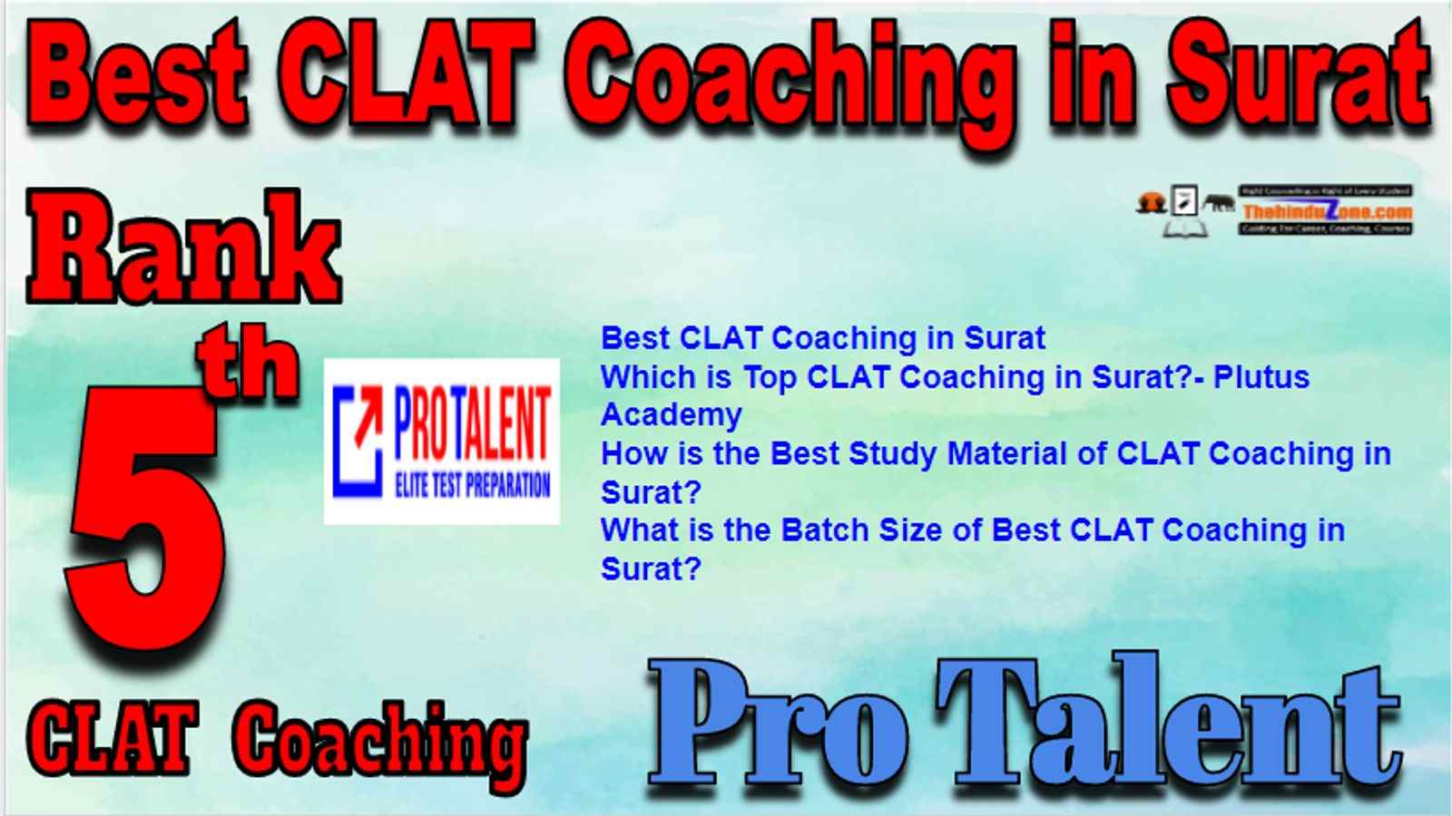 Rank 5 Best CLAT Coaching in Surat