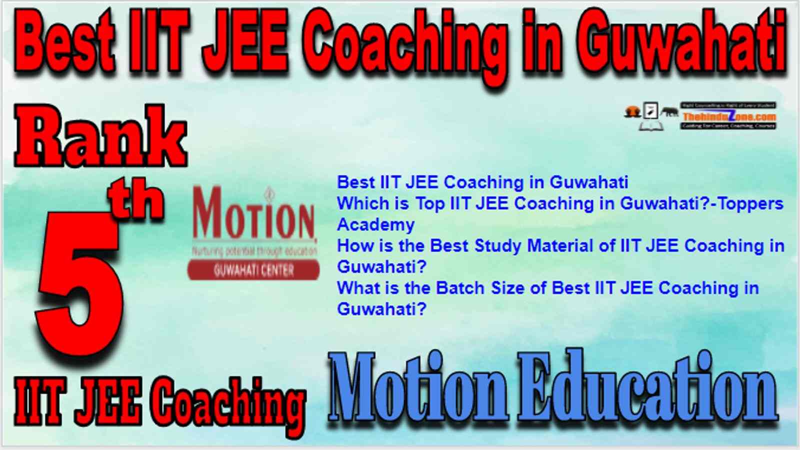 Rank 5 Best IIT JEE Coaching in Guwahati