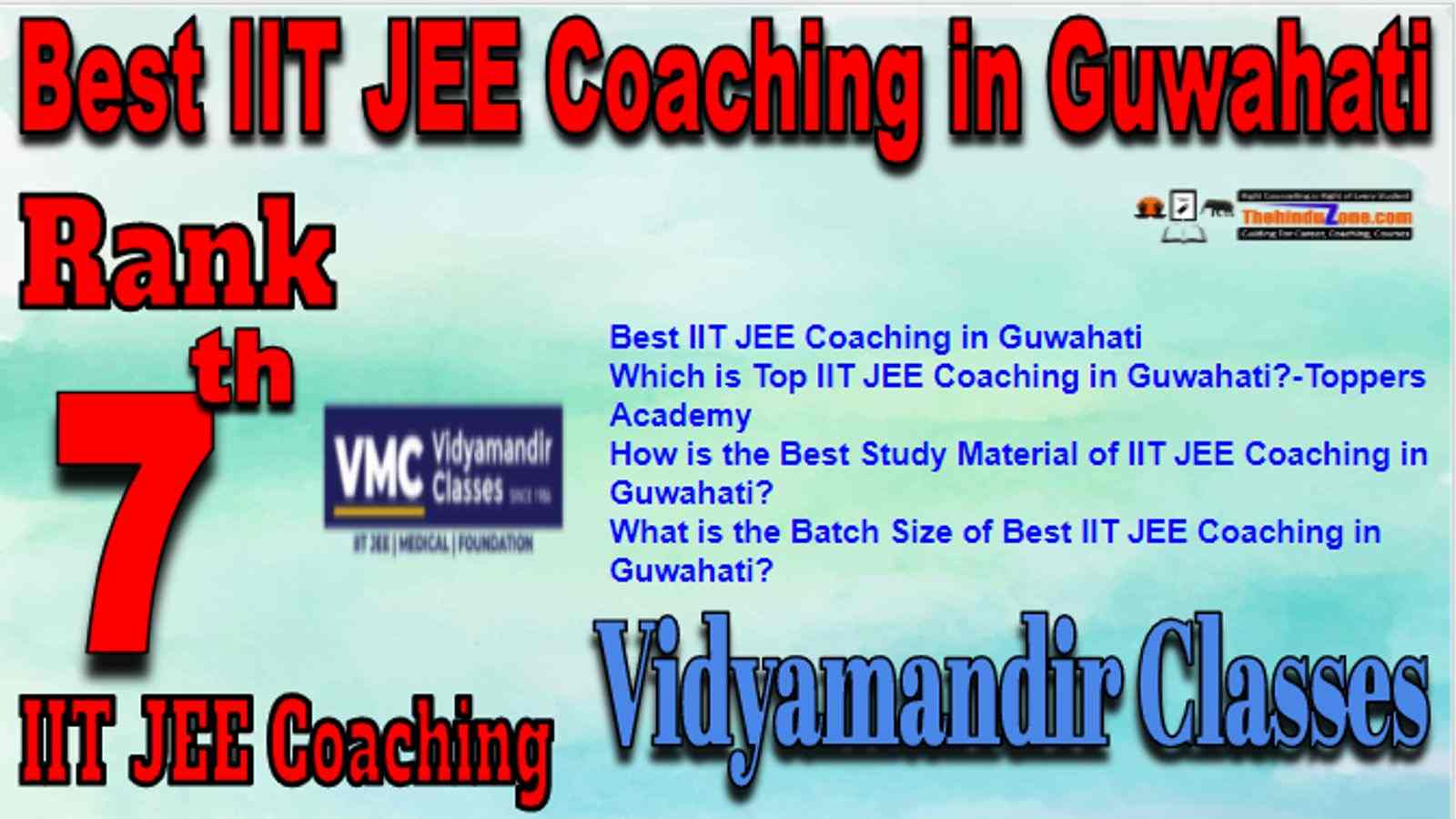 Rank 7 Best IIT JEE Coaching in Guwahati