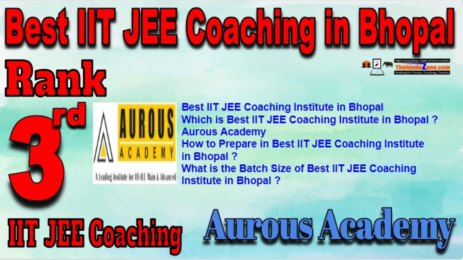 Aurus Academy IIT JEE Coaching in Bhopal,Rank 3 best IIT JEE Coaching in Bhoapl ,Top IIT JEE coaching in Bhopal,