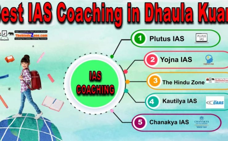 Best IAS Coaching in Dhaula Kuan