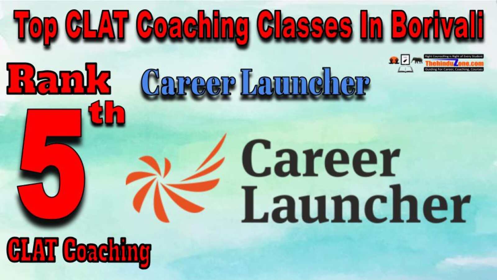 Career Launcher CLAT Coaching in Borivali