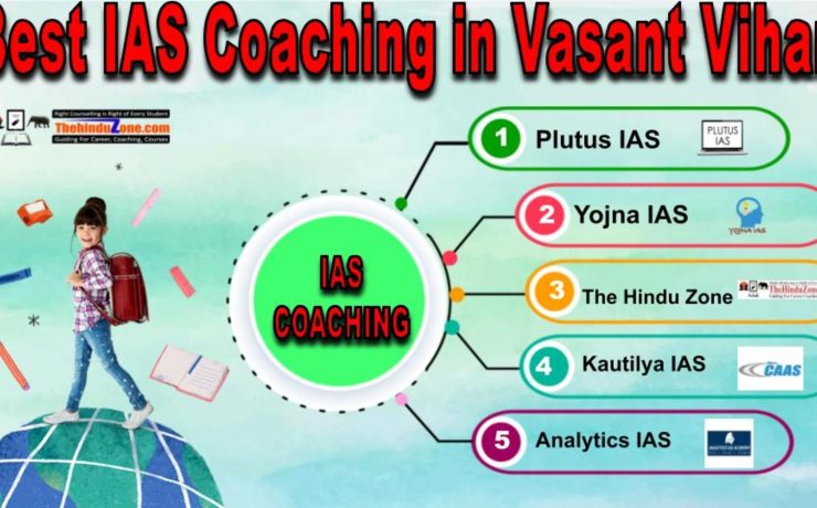 Best IAS Coaching in Vasant Vihar