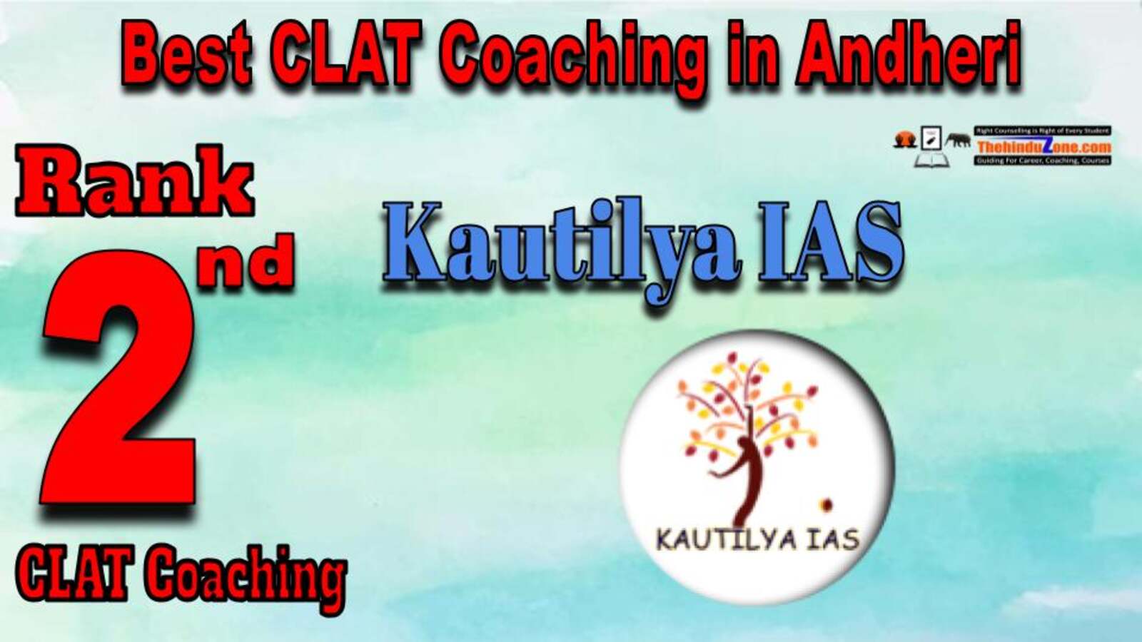Kautilya IAS CLAT Coaching In Andheri