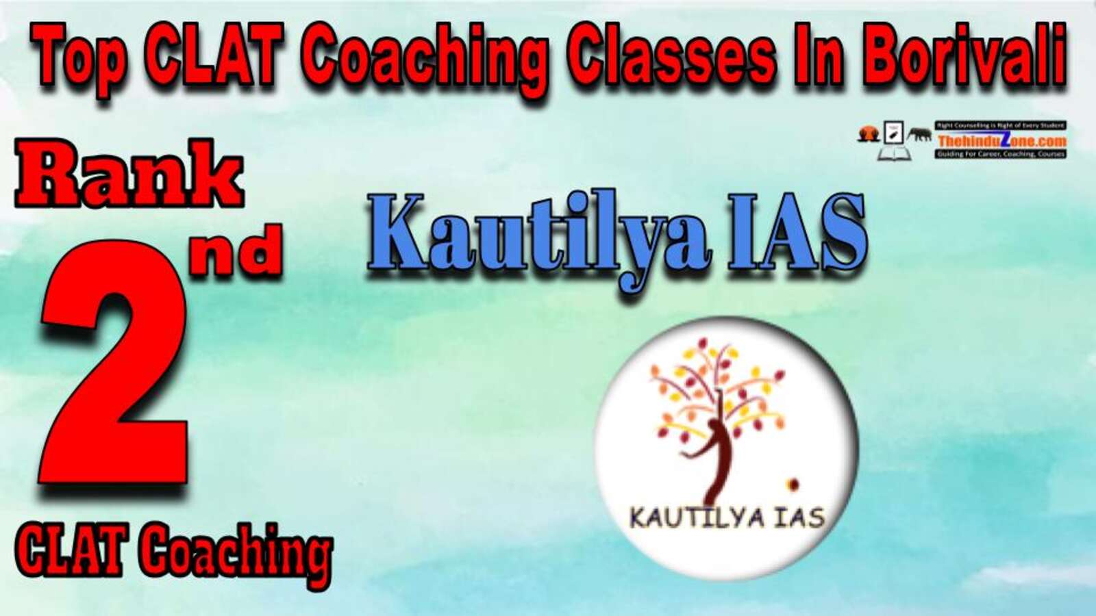 Kautilya IAS CLAT Coaching in Borivali