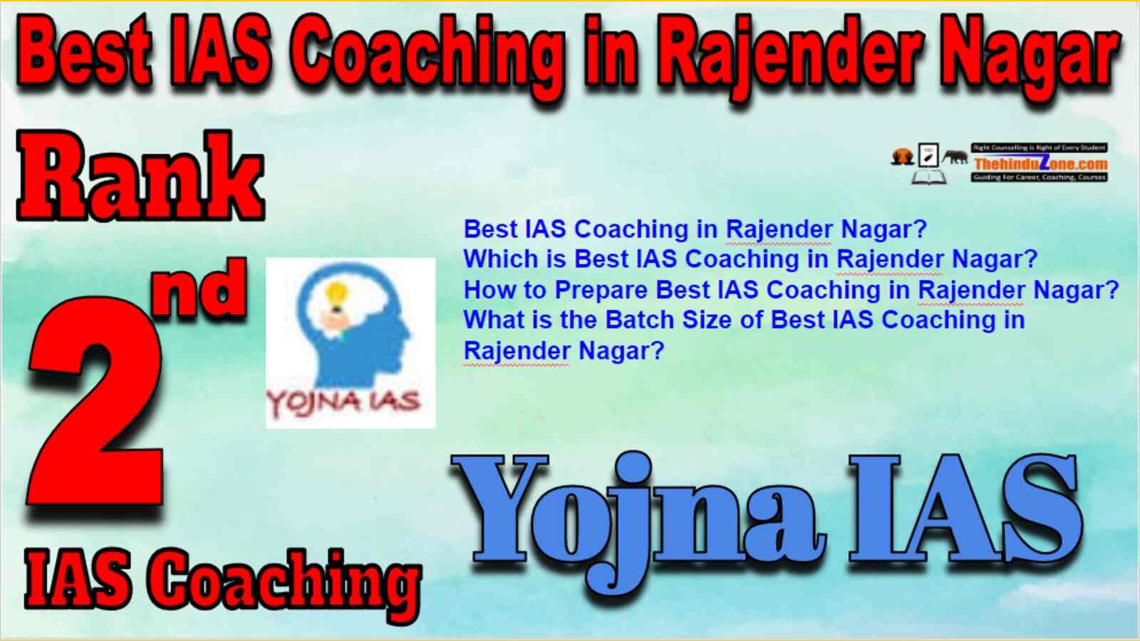 Rank 2 Best IAS Coaching in Rajender Nagar