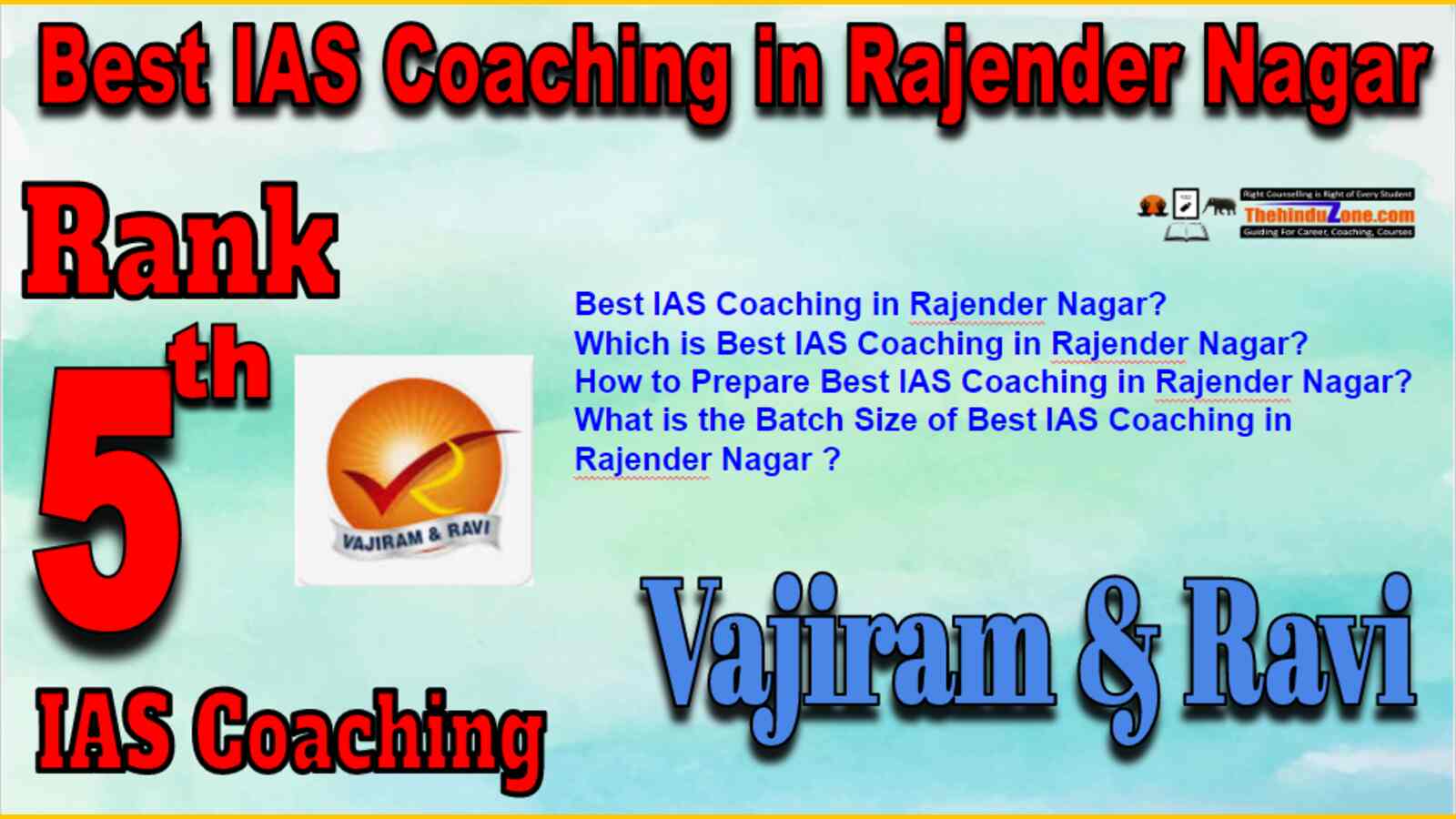 Rank 5 Best IAS Coaching in Rajender Nagar