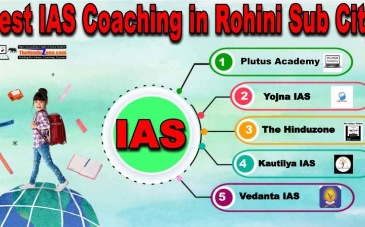 Top IAS Coaching in Rohini Sub City