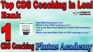 1st Best CDS Coaching in Loni