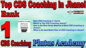 1st Top CDS Coaching in Jhansi