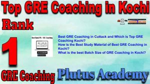 1st Top GRE Coaching in Kochi