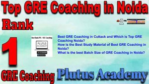 1st Top GRE Coaching in Noida