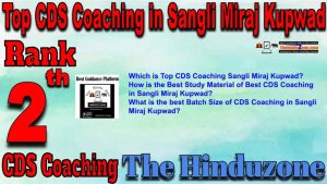 2nd Best CDS Coaching in Sangli Miraj Kupwad