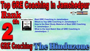 2nd Top GRE Coaching in Jamshedpur
