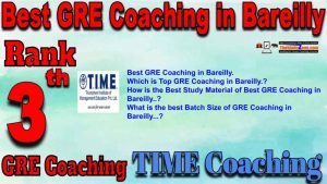 3rd Best GRE Coaching in Bareilly