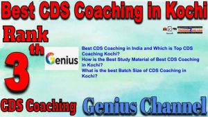 3rd Top CDS Coaching in Kochi